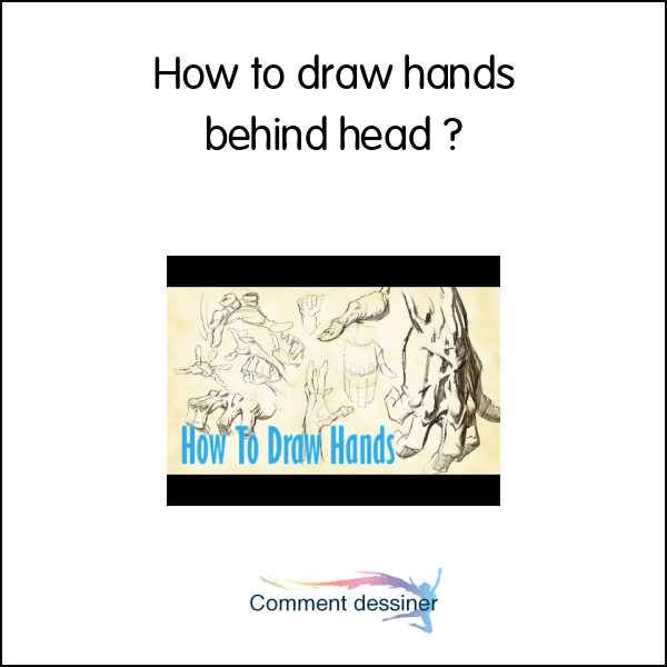 How to draw hands behind head
